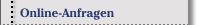 Online-Anfragen